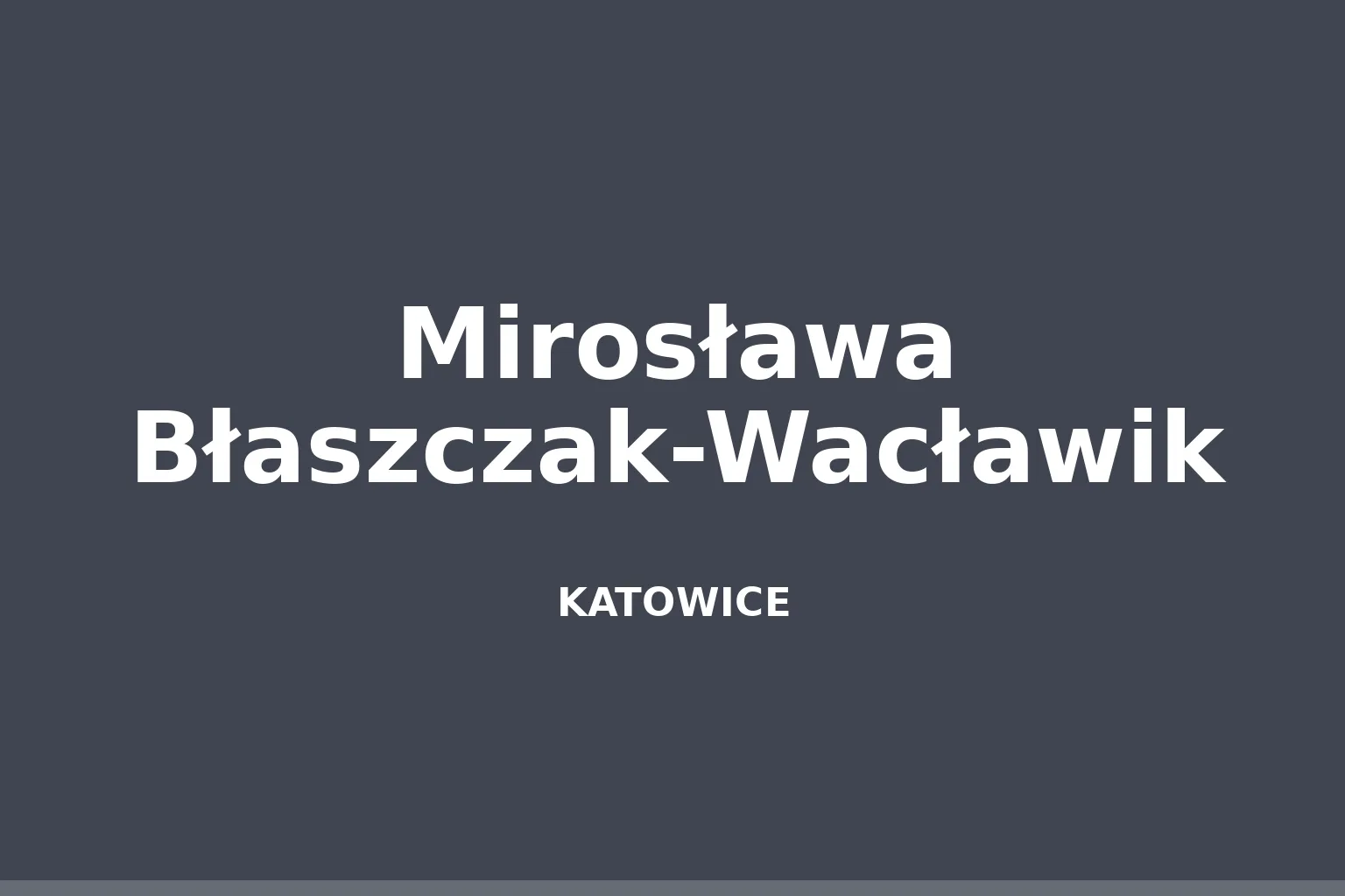 Mirosława Błaszczak-Wacławik