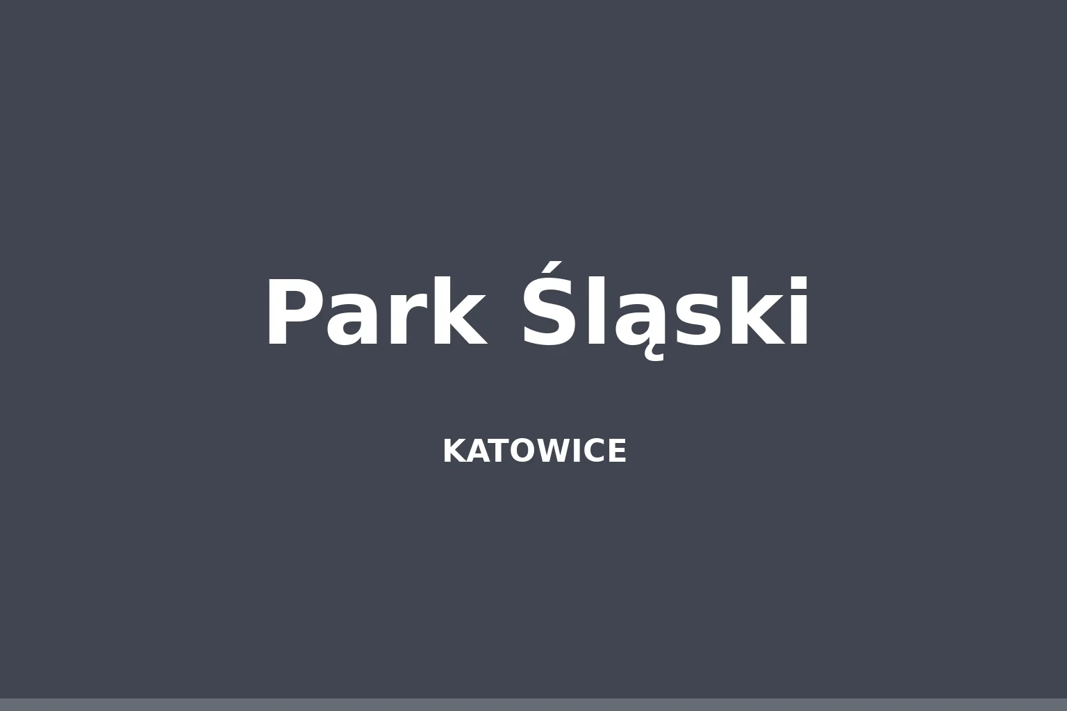 Park Śląski