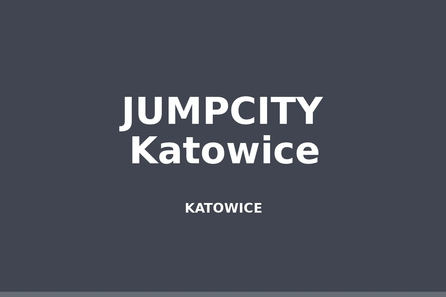 JUMPCITY Katowice