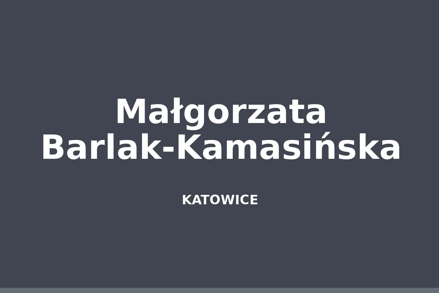 Małgorzata Barlak-Kamasińska